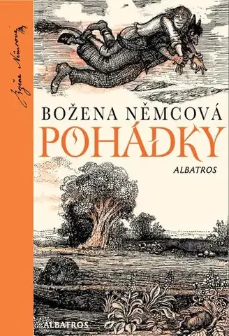 Rozprávky Pohádky Boženy Němcové - Božena Němcová