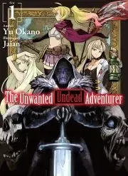 Sci-fi a fantasy The Unwanted Undead Adventurer: Volume 1 - Okano Yu