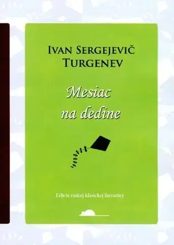 Svetová beletria Mesiac na dedine - Turgenev Ivan Sergejevič