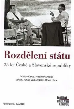 Slovenské a české dejiny Rozdělení státu