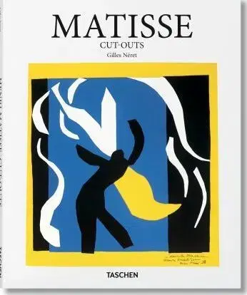 Umenie - ostatné Matisse Cut-Outs - Gilles Néret