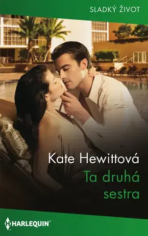 Romantická beletria Ta druhá sestra - Kate Hewittová