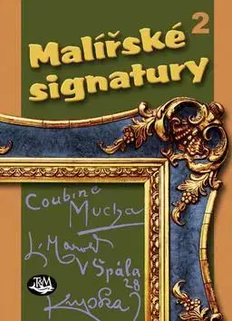 Výtvarné umenie Malířské signatury 2 - Václav Rytíř