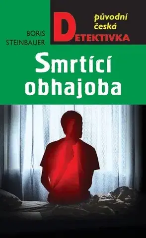 Detektívky, trilery, horory Smrtící obhajoba - Boris Steinbauer