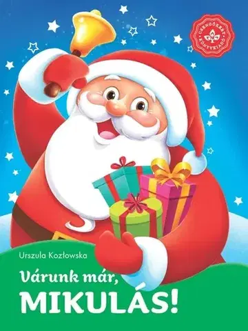Leporelá, krabičky, puzzle knihy Várunk már, Mikulás! – Kedvenc meséim - Urszula Kozlowska,Arleta Strzeszewska
