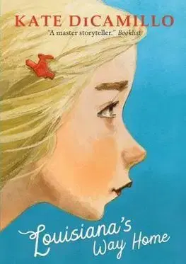 V cudzom jazyku Louisianas Way Home - Kate DiCamillo