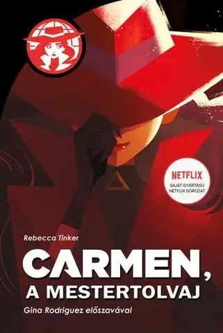 Dobrodružstvo, napätie, western Carmen, a mestertolvaj - Rebecca Tinker,Veronika Pulai