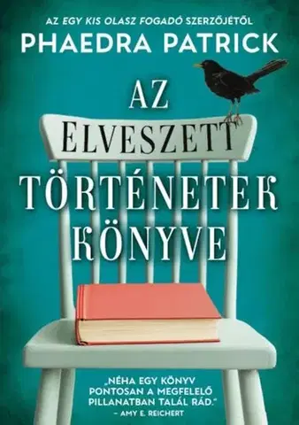 Svetová beletria Az elveszett történetek könyve - Phaedra Patrick
