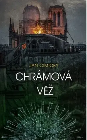 Detektívky, trilery, horory Chrámová věž - Jan Cimický