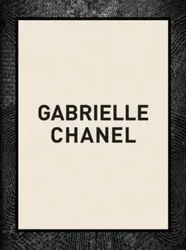 Dizajn, úžitkové umenie, móda Gabrielle Chanel