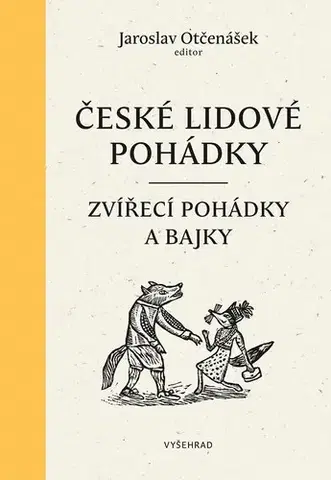 Rozprávky České lidové pohádky I - Jaroslav Otčenášek