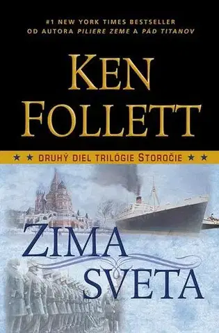 Historické romány Zima sveta - Ken Follett,Mária Kočanová