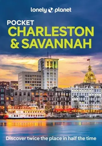 Geografia, mapy, sprievodcovia Lonely Planet Pocket Charleston & Savannah - Amy C Balfour,Planet Lonely