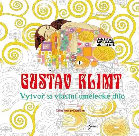 Maľovanky pre dospelých Gustav Klimt - Vytvoř si vlastní umělecké dílo - Daisy Seal,Karolina Medková