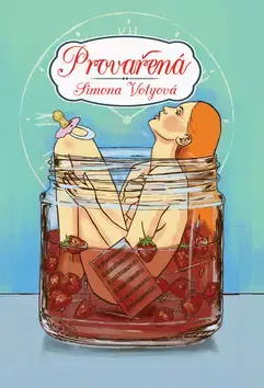 Česká beletria Provařená - Simona Votyová