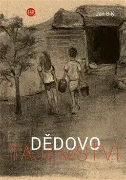 Dobrodružstvo, napätie, western Dědovo tajemství - Ján Bílý