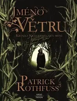 Sci-fi a fantasy Jméno větru - Patrick Rothfuss