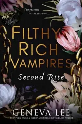 Sci-fi a fantasy Filthy Rich Vampires 2: Second Rite - Geneva Lee
