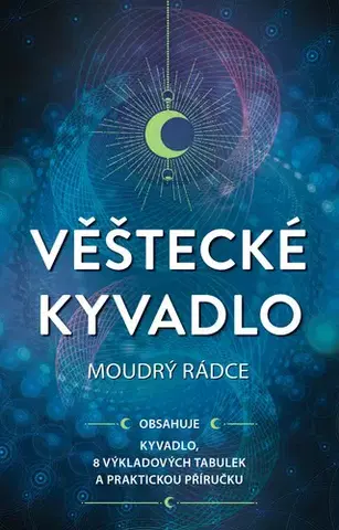 Veštenie, tarot, vykladacie karty Věštecké kyvadlo - Moudrý rádce - neuvedený,Pavel Dufek