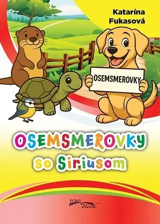 Pre deti a mládež - ostatné Osemsmerovky so Siriusom - Katarína Fukasová