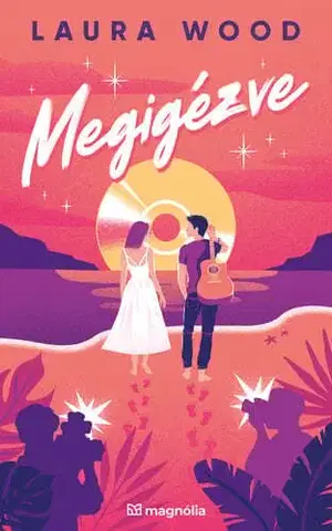 Romantická beletria Megigézve - Laura Wood