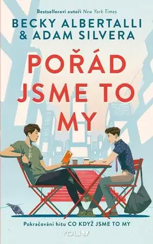 Young adults Pořád jsme to my - Becky Albertalli a Adam Silvera