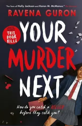 Young adults Your Murder Next - Ravena Guron