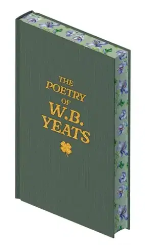 Poézia The Poetry of W. B. Yeats - William Butler Yeats
