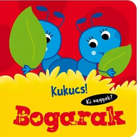 Leporelá, krabičky, puzzle knihy Kukucs! Bogarak - neuvedený,Carmen Busquets,György Rusznák