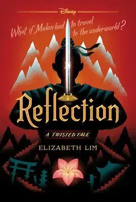 Fantasy, upíri Disney Princess Mulan: Reflection - Elizabeth Lim