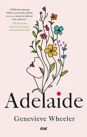 Romantická beletria Adelaide - Genevieve Wheeler