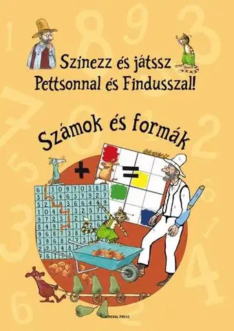 Pre deti a mládež - ostatné Színezz és játssz Pettsonnal és Findusszal! - Számok és formák - Sven Nordqvist,Beáta Dobosi