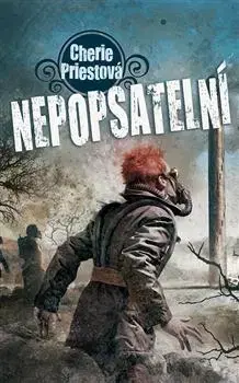 Sci-fi a fantasy Nepopsatelní - Cherie Priestová