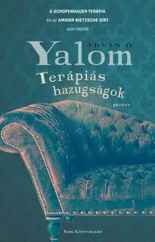 Filozofia Terápiás hazugságok - Irvin D. Yalom