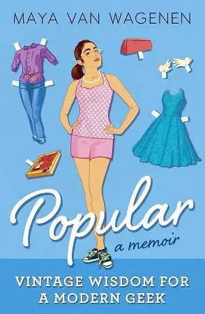 V cudzom jazyku Popular: Vintage Wisdom for a Modern Geek - Van Wagenen Maya