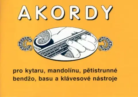 Hudba - noty, spevníky, príručky Akordy, 2. vydání - Jiří Macek