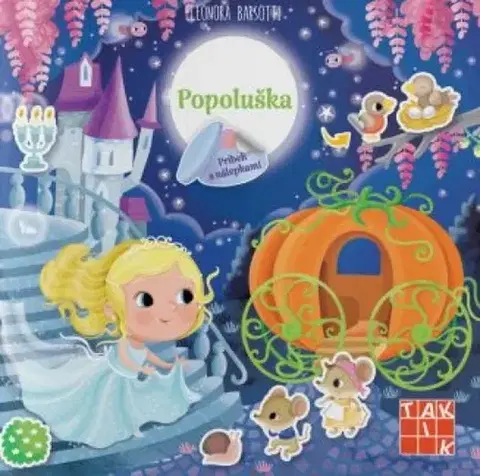Rozprávky Popoluška - príbeh s nálepkami - Eleonora Barsotti