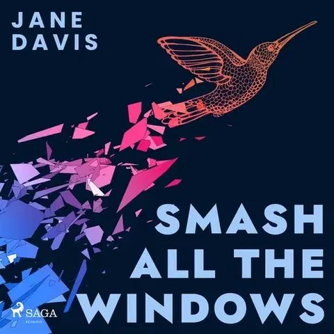 Film, hudba Saga Egmont Smash All the Windows (EN)