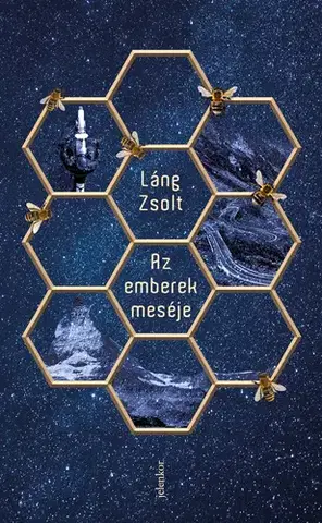 Historické romány Az emberek meséje - Zsolt Láng