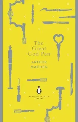 Cudzojazyčná literatúra The Great God Pan - Arthur Machen
