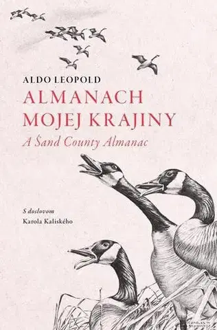 Eseje, úvahy, štúdie Almanach mojej krajiny - Aldo Leopold