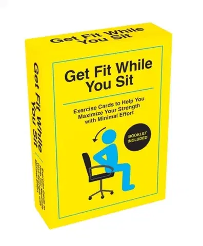 Zdravie, životný štýl - ostatné Get Fit While You Sit - Taylor Spencer