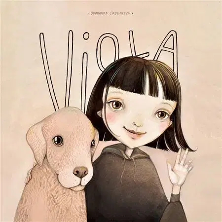 Rozprávky Viola - Dominika Šikulincová