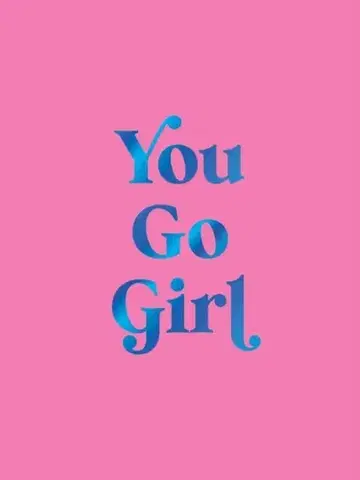 Motivačná literatúra You Go Girl - Summersdale Publishers Ltd