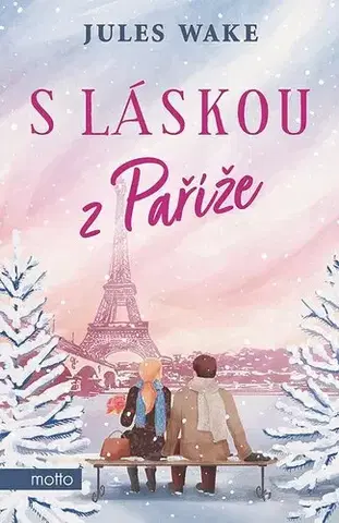 Romantická beletria S láskou z Paříže, 2. vydání - Jules Wake,Klára Krasula