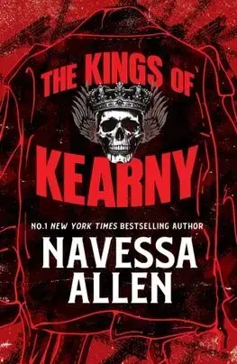 Romantická beletria The Kings of Kearny - Navessa Allen