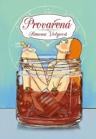 Česká beletria Provařená - Simona Votyová