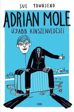 Pre deti a mládež - ostatné Adrian Mole újabb kínszenvedései - Sue Townsend