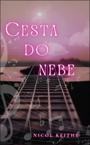 Erotická beletria Cesta do nebe - Nicol Keithe