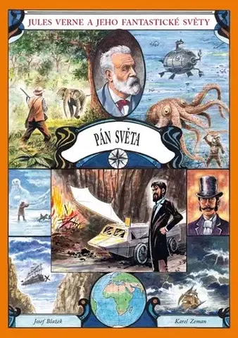 Komiksy Pán světa - Jules Verne,Josef Blažek,Karel Zeman